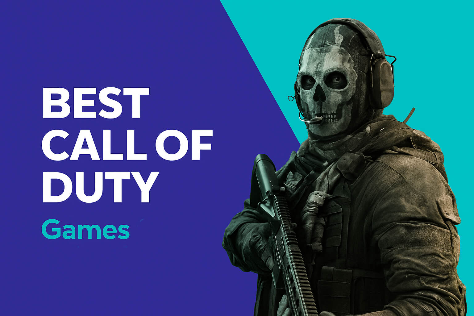 Best Call of Duty Games Ranked From Worst to Best (2025 Edition)